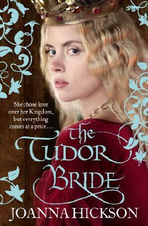 [Catherine de Valois 02] • The Tudor Bride